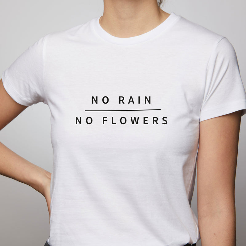 No Rain No Flowers T-Shirt - White