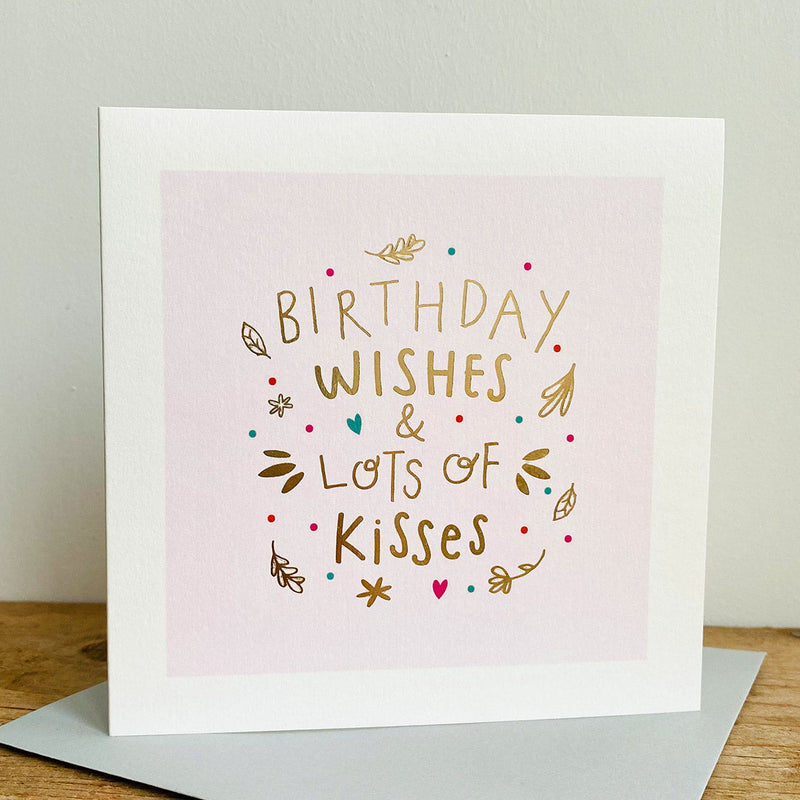 Birthday Wishes & Kisses