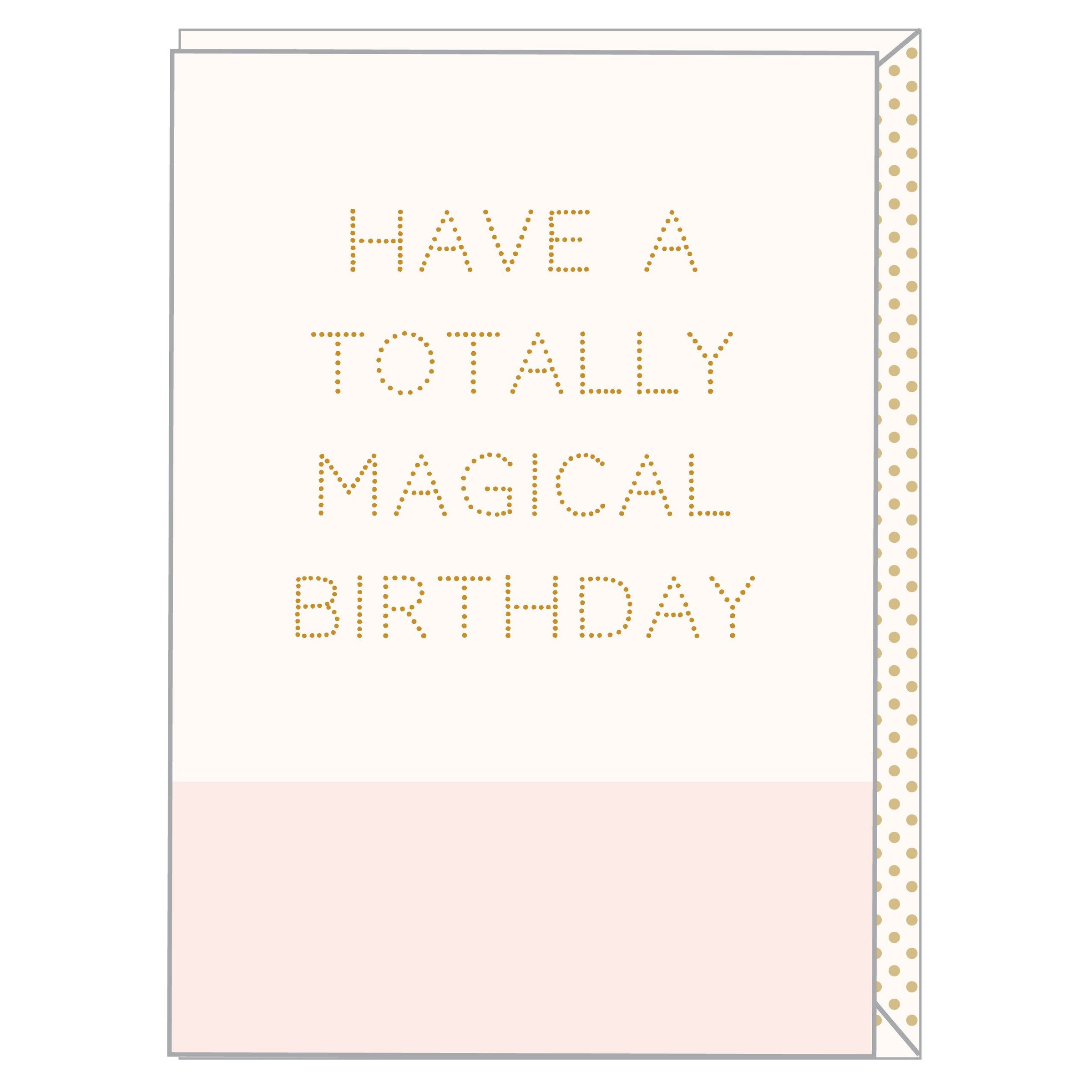 Totally Magical Birthday
