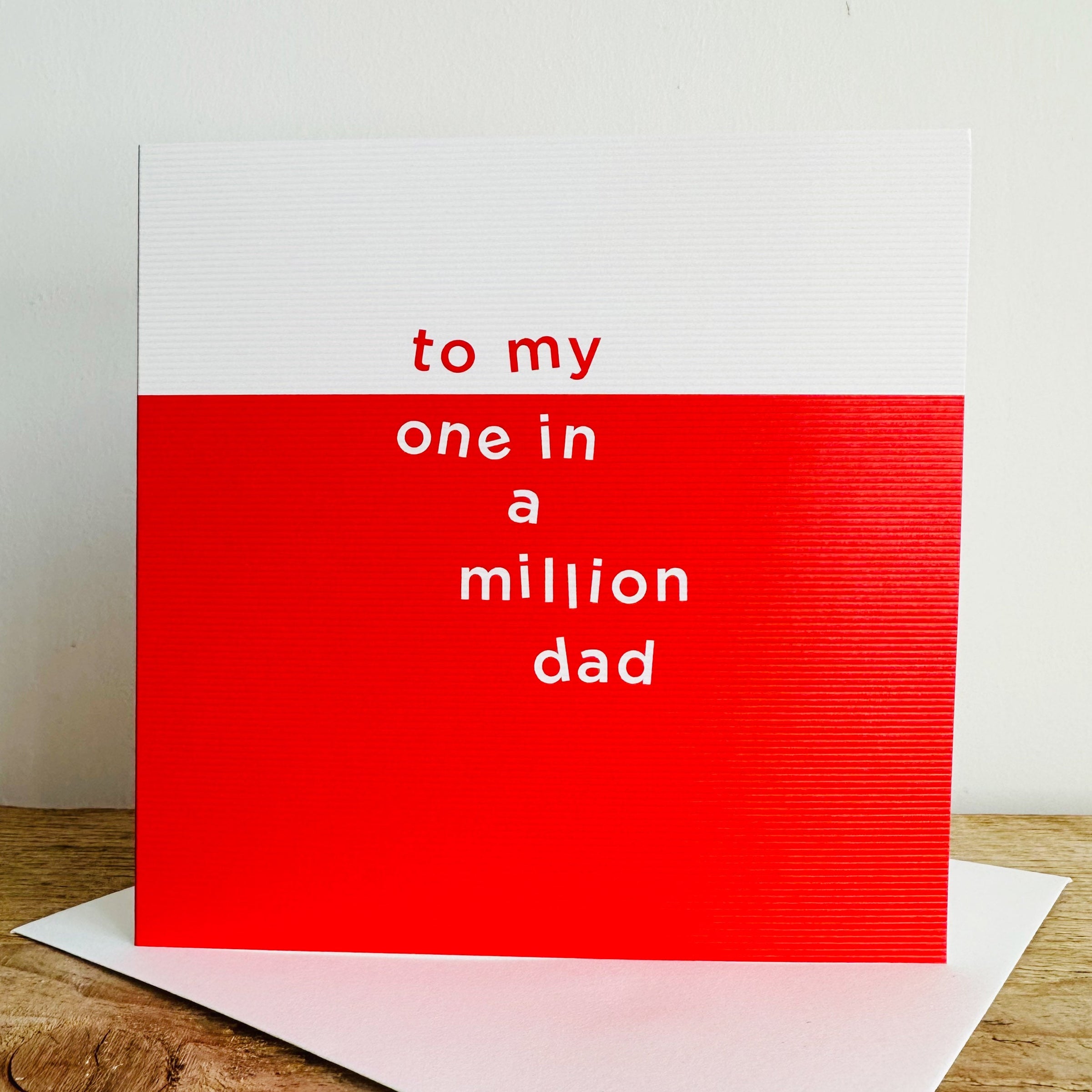 One In A Million Dad