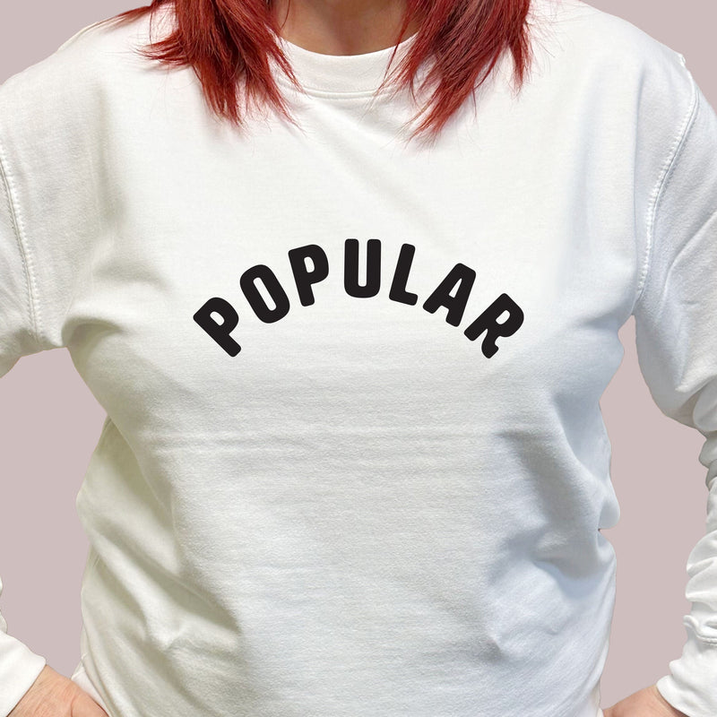 Sweatshirt - Popular